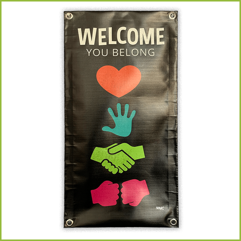 Welcome – You Belong Banner (vinyl)