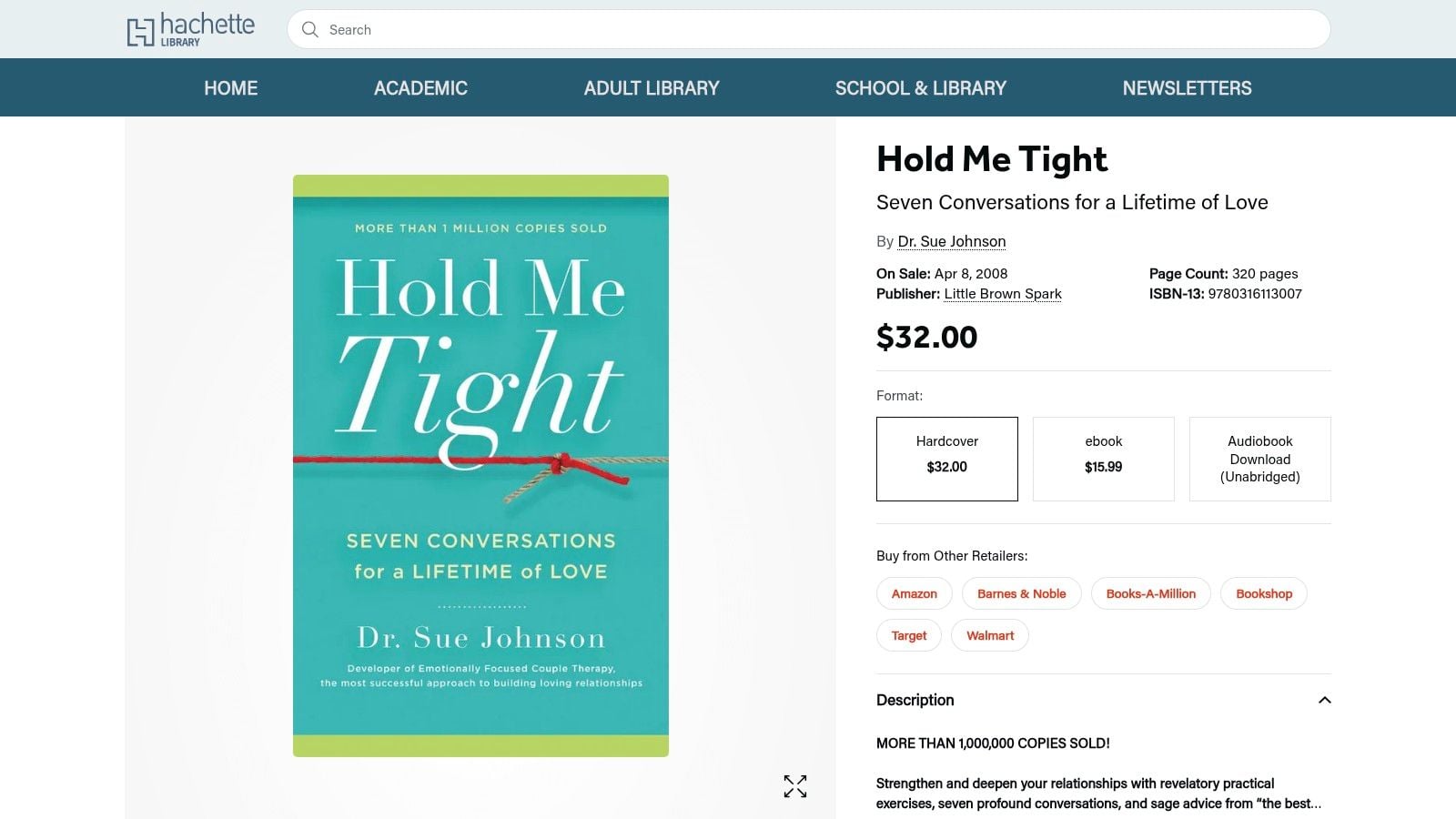 Hold Me Tight: Seven Conversations for a Lifetime of Love, Dr. Sue Johnson