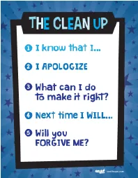 Soul Shoppe Clean Up poster listing five steps: I know that I, I apologize, What can I do to make it right, Next time I will, Will you forgive me.
